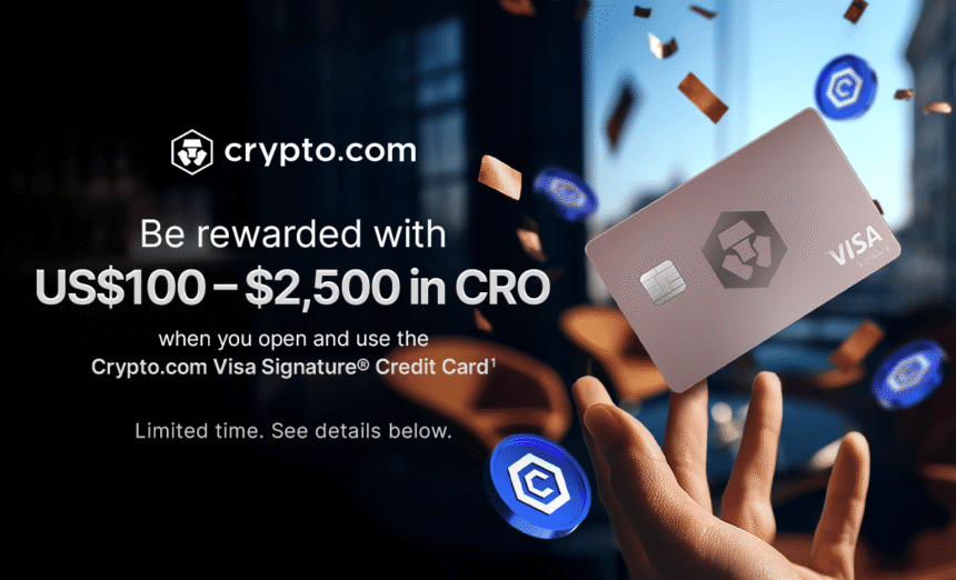 Open and Spend with Your New Crypto.com Visa Signature® Credit Card to Earn Up to $2,500 in CRO 1 Card Starter Reward 1200x728blog