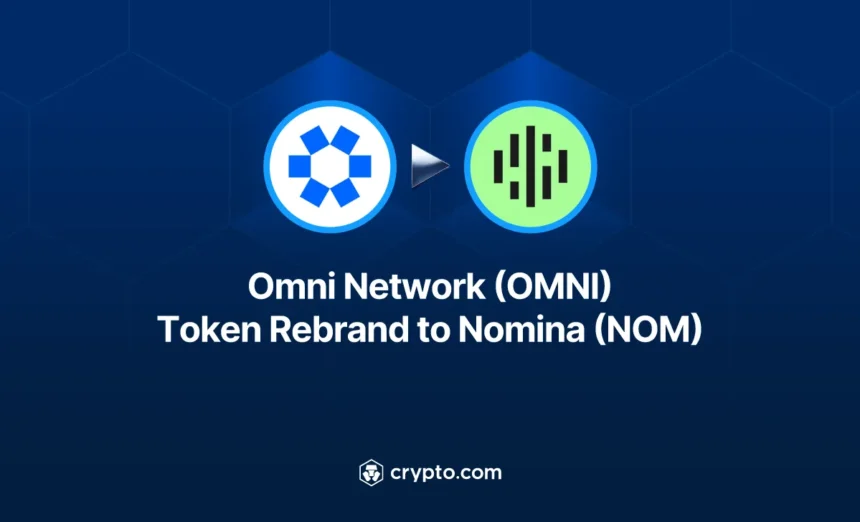 Crypto.com Announces Rebranding of OMNI to Nomina with Key Changes to Trading and Withdrawals 1 omni network omni token rebrand to nomina nom content hub email.webp