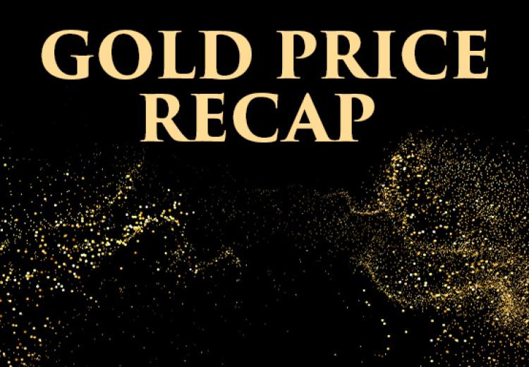 Gold Price Recap 32