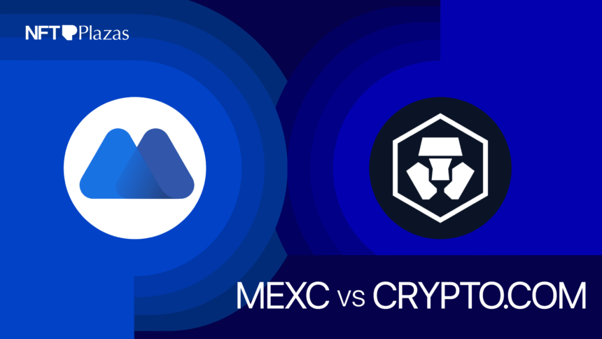 MEXC vs Crypto.com: Key Features and Comparisons for Traders 1 nftplazas mexc vs Crypto.com