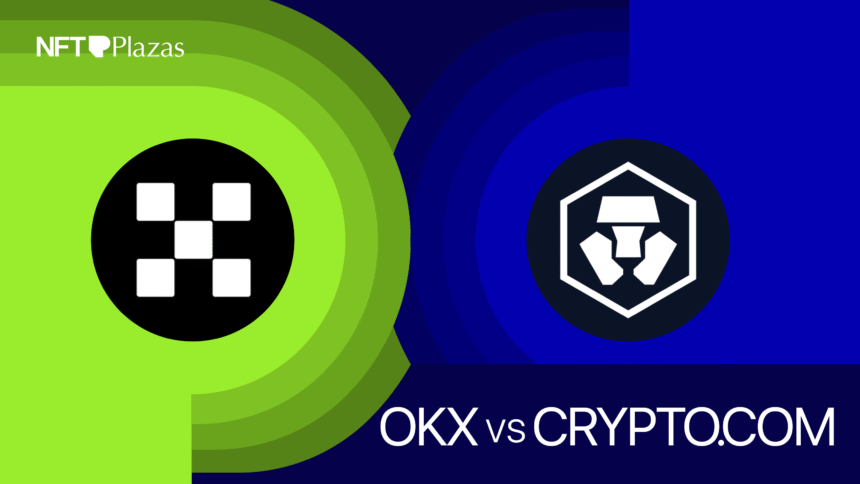 nftplazas okx vs Crypto.com