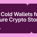 Top Cold Wallets