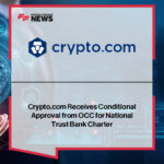 crypto com receives conditional approval from occ for national trust bank charter 2026 02 24