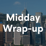 midday wrap up