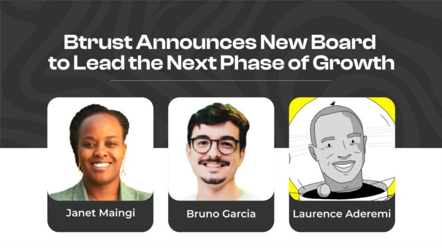 Btrust Announces New Board of Directors, Completing Governance Transition 1 Board Announcement 1024x576